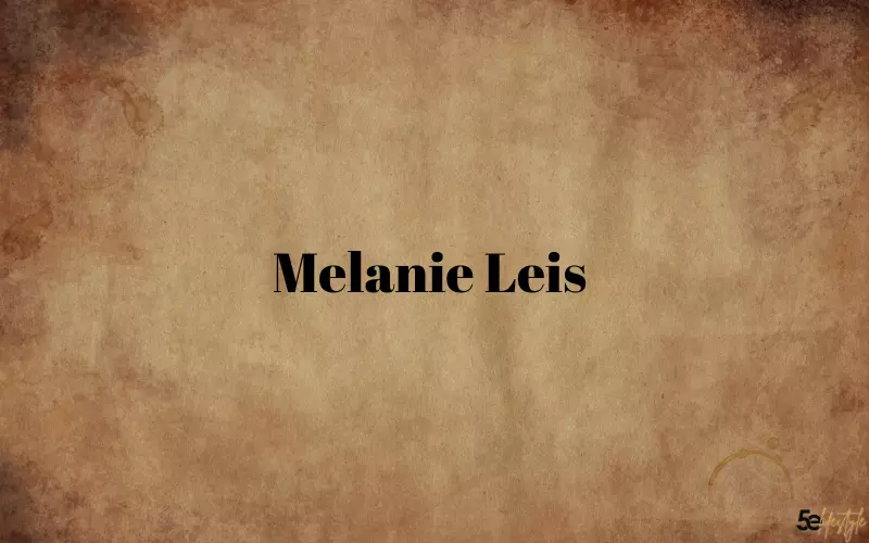 Melanie Leis