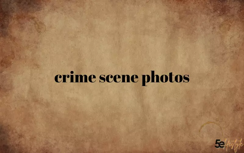 crime scene photos