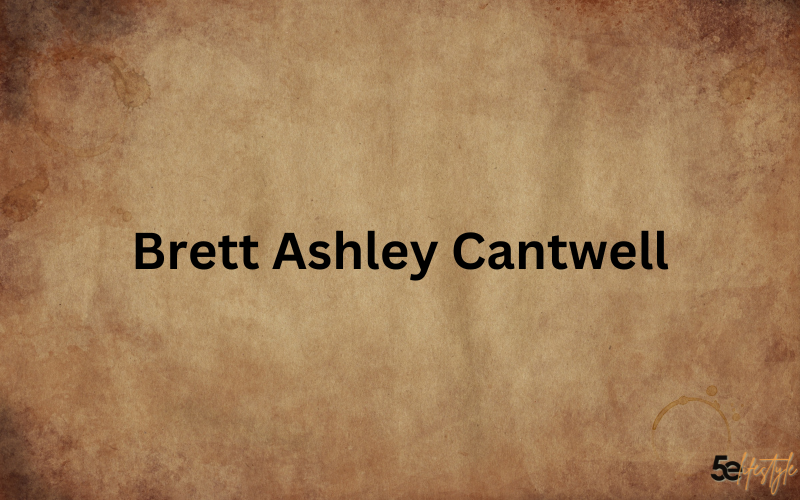Brett Ashley Cantwell
