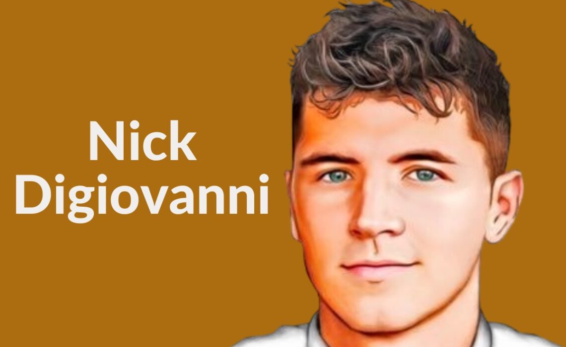 Nick Digiovanni Net worth 2024